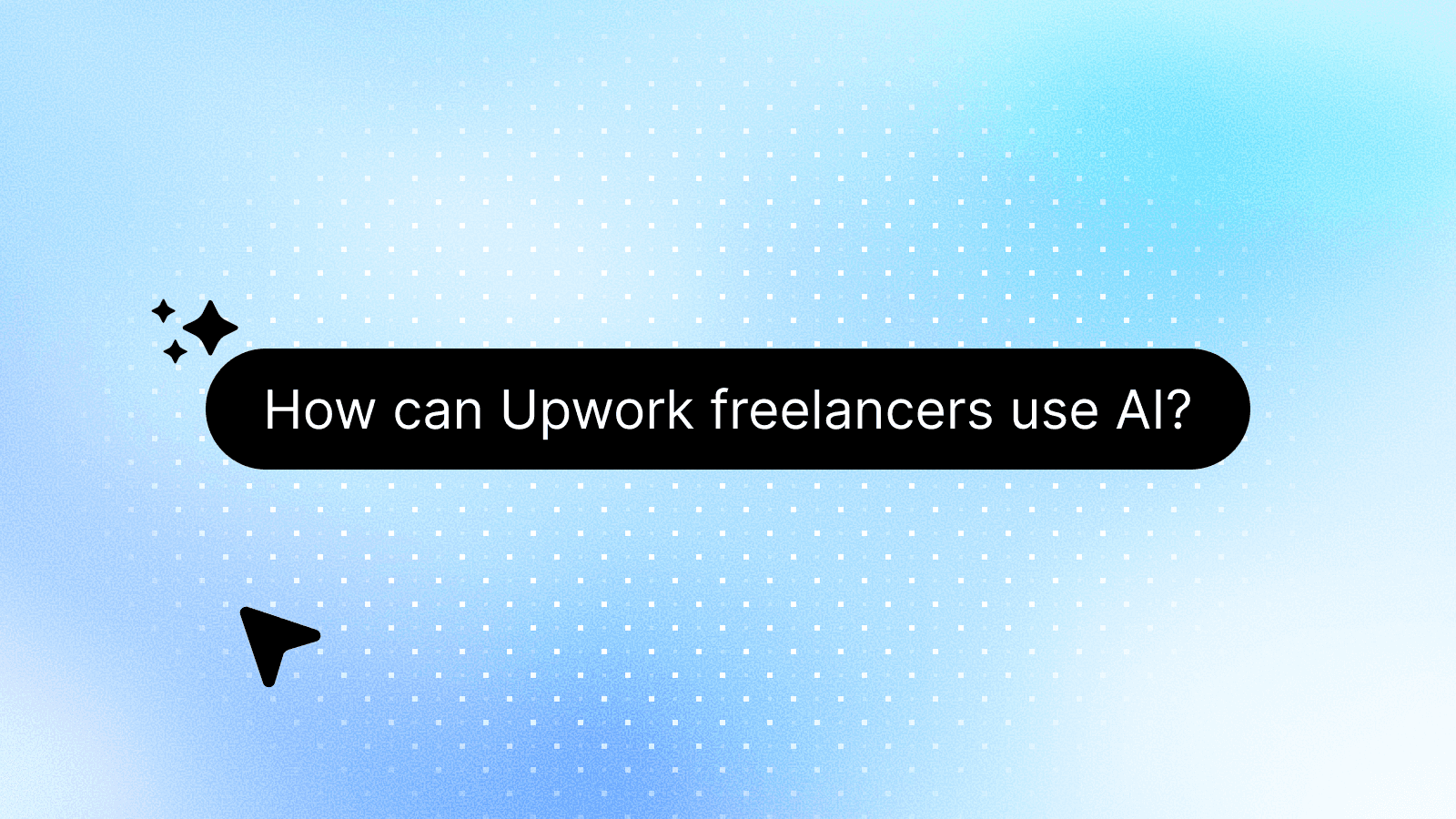 How Freelancers Are Using AI to Win More Jobs on Upwork, Freelancer & Guru
